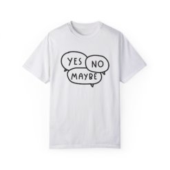 YES / NO / MAYBE