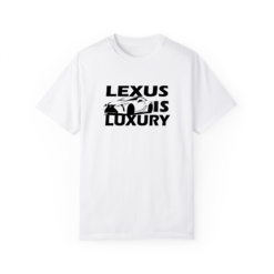 lexus is luxury T-Shirt