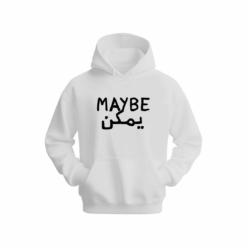 Maybe يمكن Hoodie