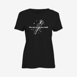 The sky is not my limit Women Slim Fit T-Shirt