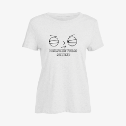 I only like you as a friend Women Slim Fit T-Shirt