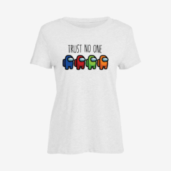 Trust no one Women Slim Fit T-Shirt