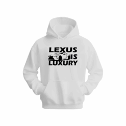 lexus is luxury Hoodie