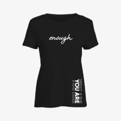 you are enough Women Slim Fit T-Shirt